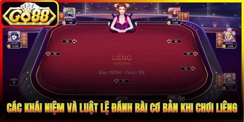 Các khái niệm và luật lệ đánh bài cơ bản khi chơi Liêng