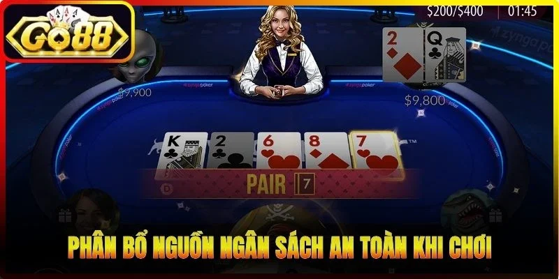 Phân bổ nguồn ngân sách an toàn khi chơi